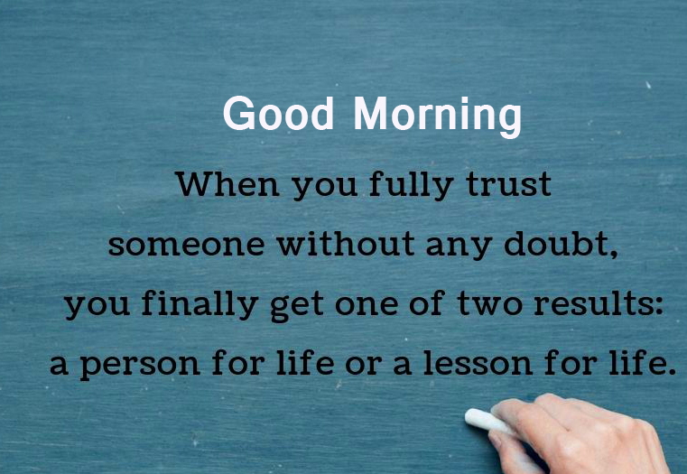 36+ Good Morning Quotes on Trust | Good Morning Trust Quotes - Good ...