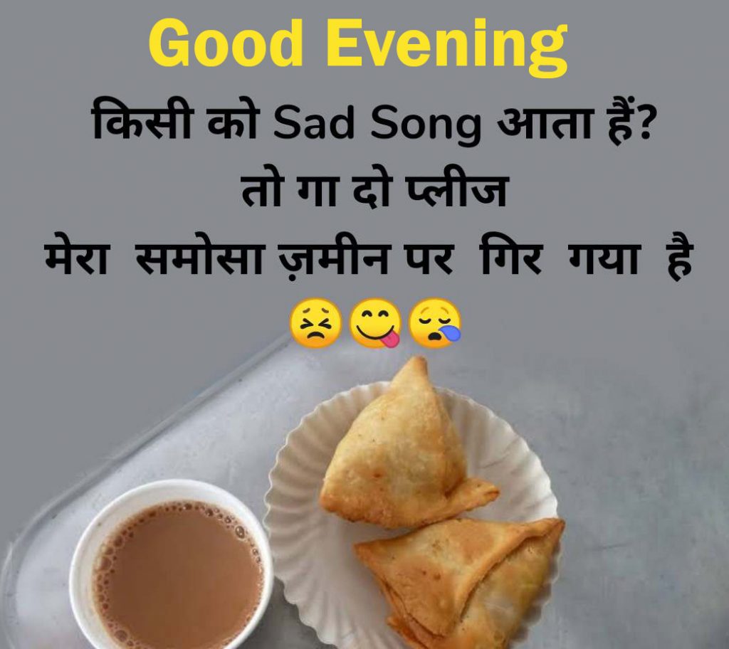 Good-Evening-Funny-Samosa-and-Chai-Quote-Photo