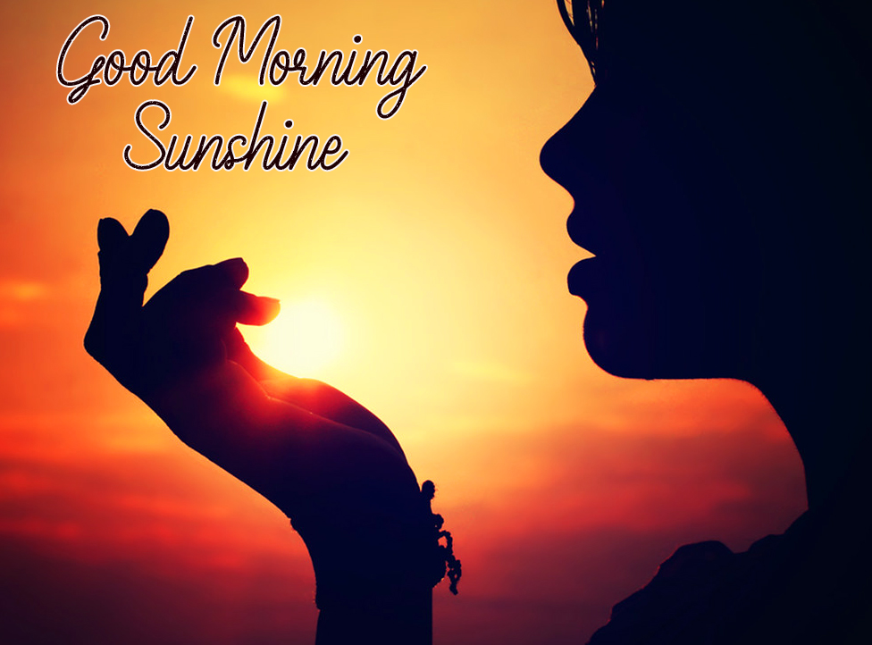 Good Morning Sunshine with Girl Wish