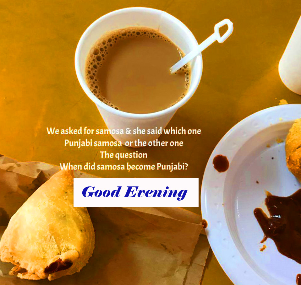 Latest-Chai-and-Samosa-Quote-Good-Evening-HD-Picture