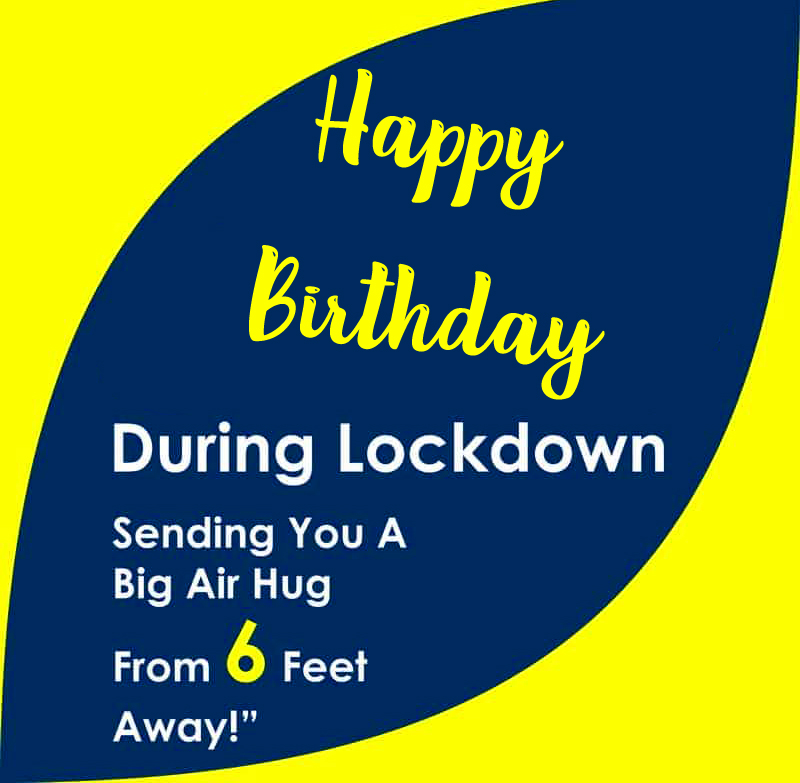 Lockdown-Happy-Birthday-Wishes-Pic