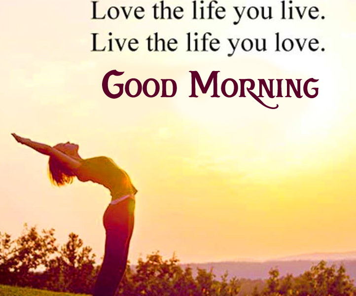 Love-Life-Good-Morning-Quote-Pic