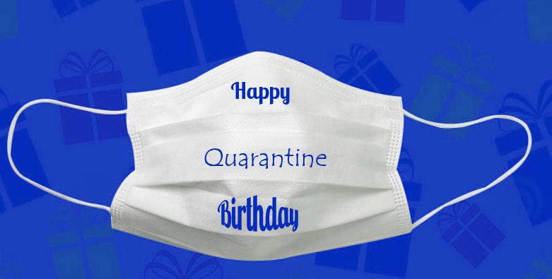 Mask-Happy-Quarantine-Birthday-Picture
