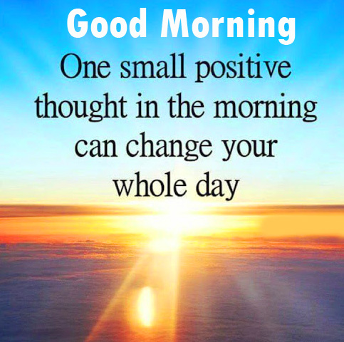 Small-Positive-Quote-Good-Morning-Image