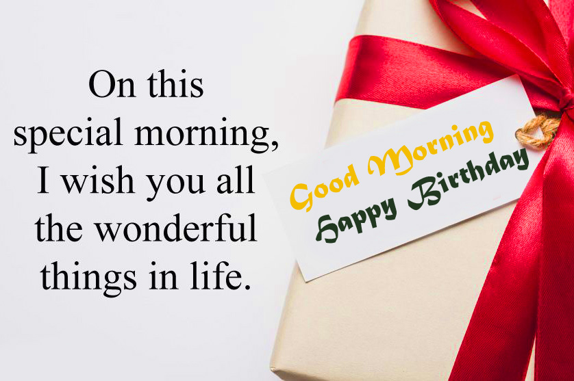 Wonderful-Good-Morning-Happy-Birthday-Image