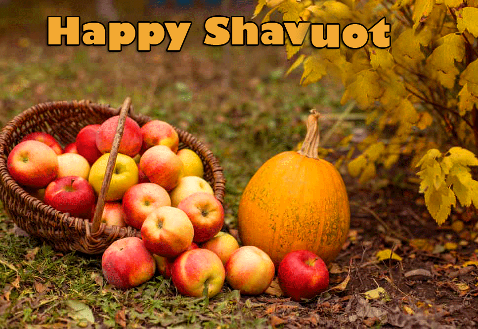 Fruits Happy Shavuot Pic HD