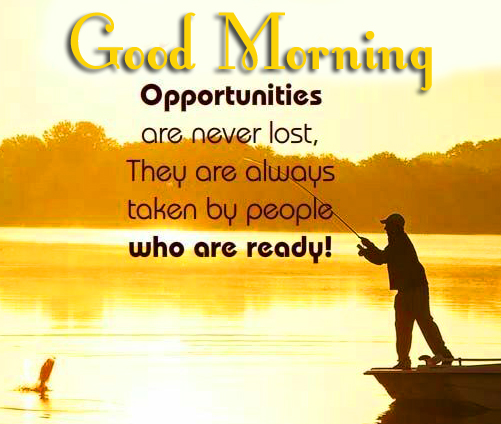 Good-Morning-Opportunity-Quote-Picture