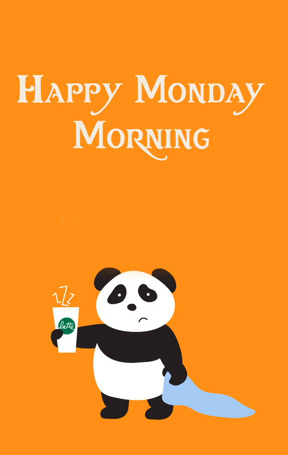 Happy Monday Morning Cute and Lazy Panda Image