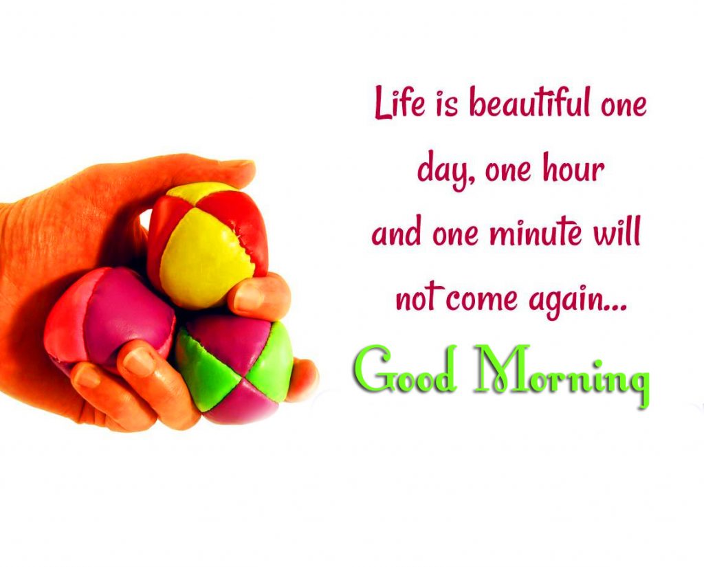 Life-Beautiful-Quote-Good-Morning-Image