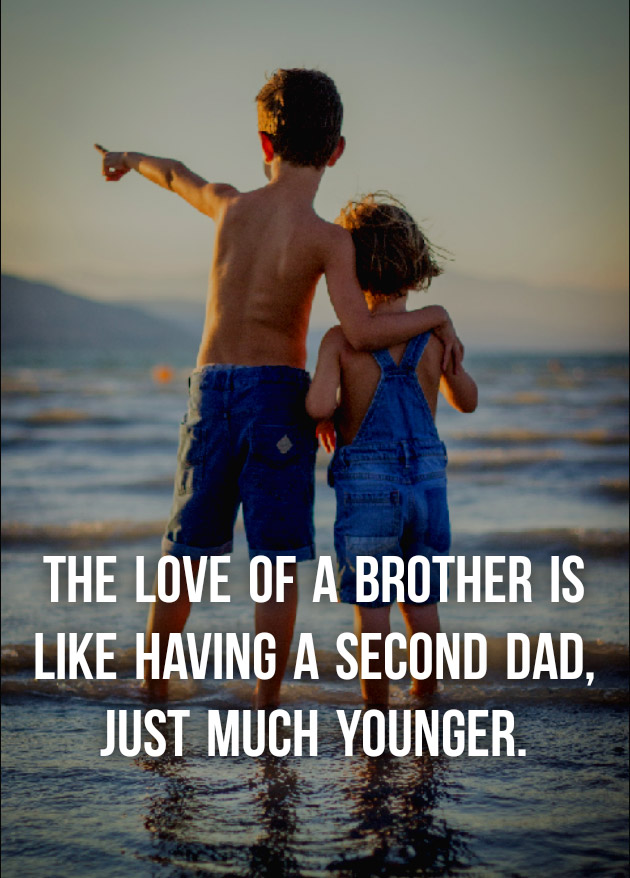 Brothers for Life Quotes