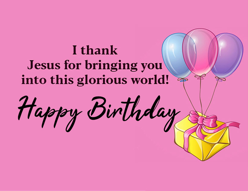 Christian Happy Birthday Wishes and Quotes