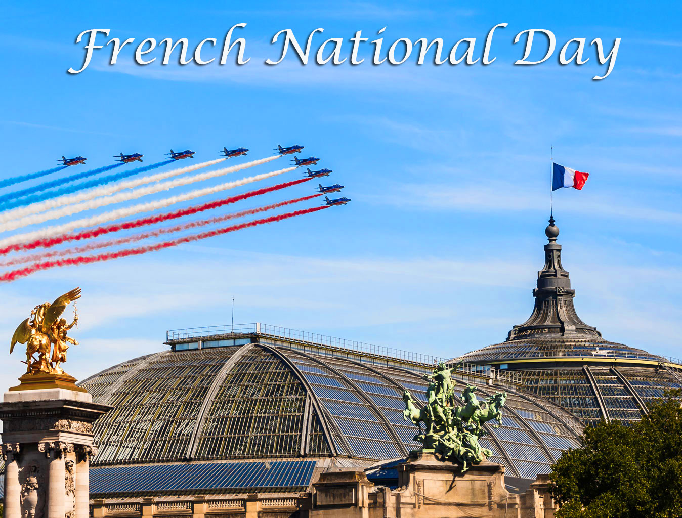 French National Day 2021 Wishes, Quotes, Sayings, Greeting, Image, Pic