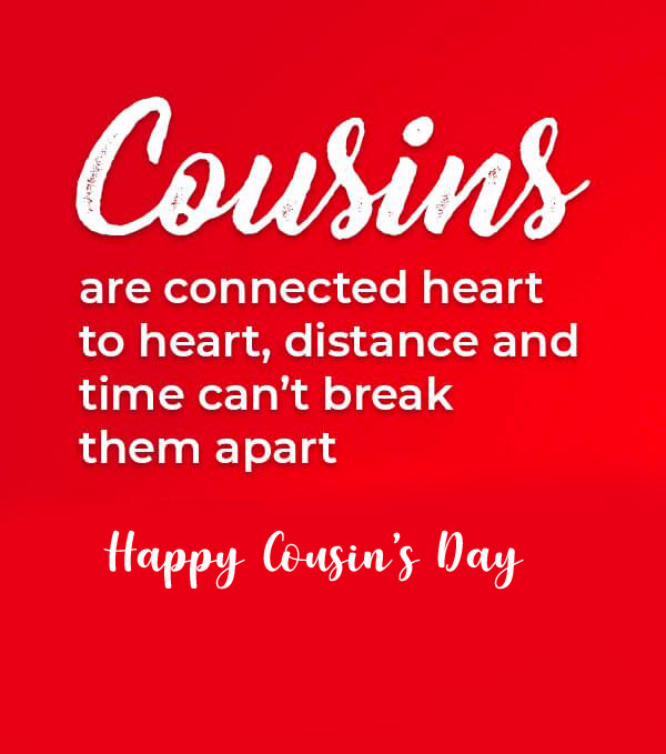 Happy Cousin's Day Message