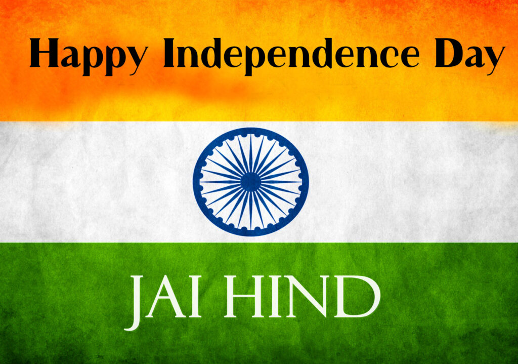 Happy Independence Day Jai Hind