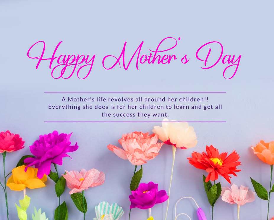 Happy Mothers Day Quotes and Images