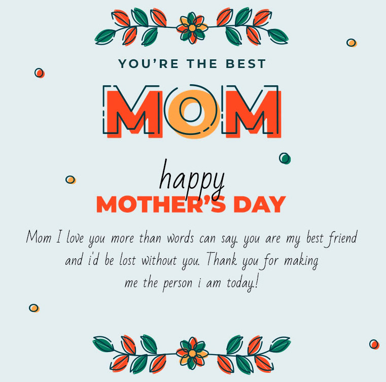 Happy Mothers Day Quotes for Best Friend