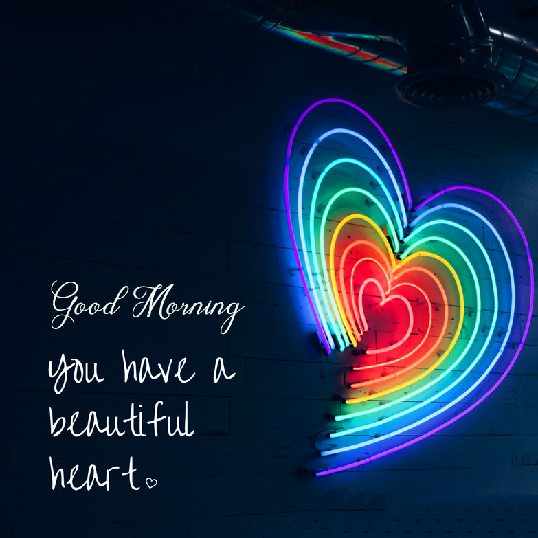 Heart Love Positive Good Morning Image