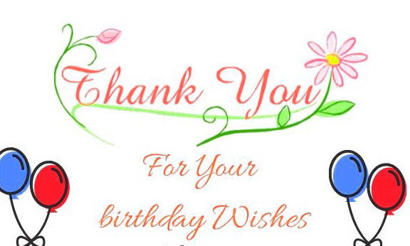 Short Thank You Message for Birthday Wishes