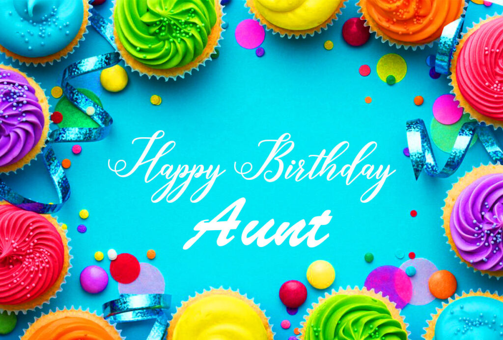 Sweet Happy Birthday Aunt Message