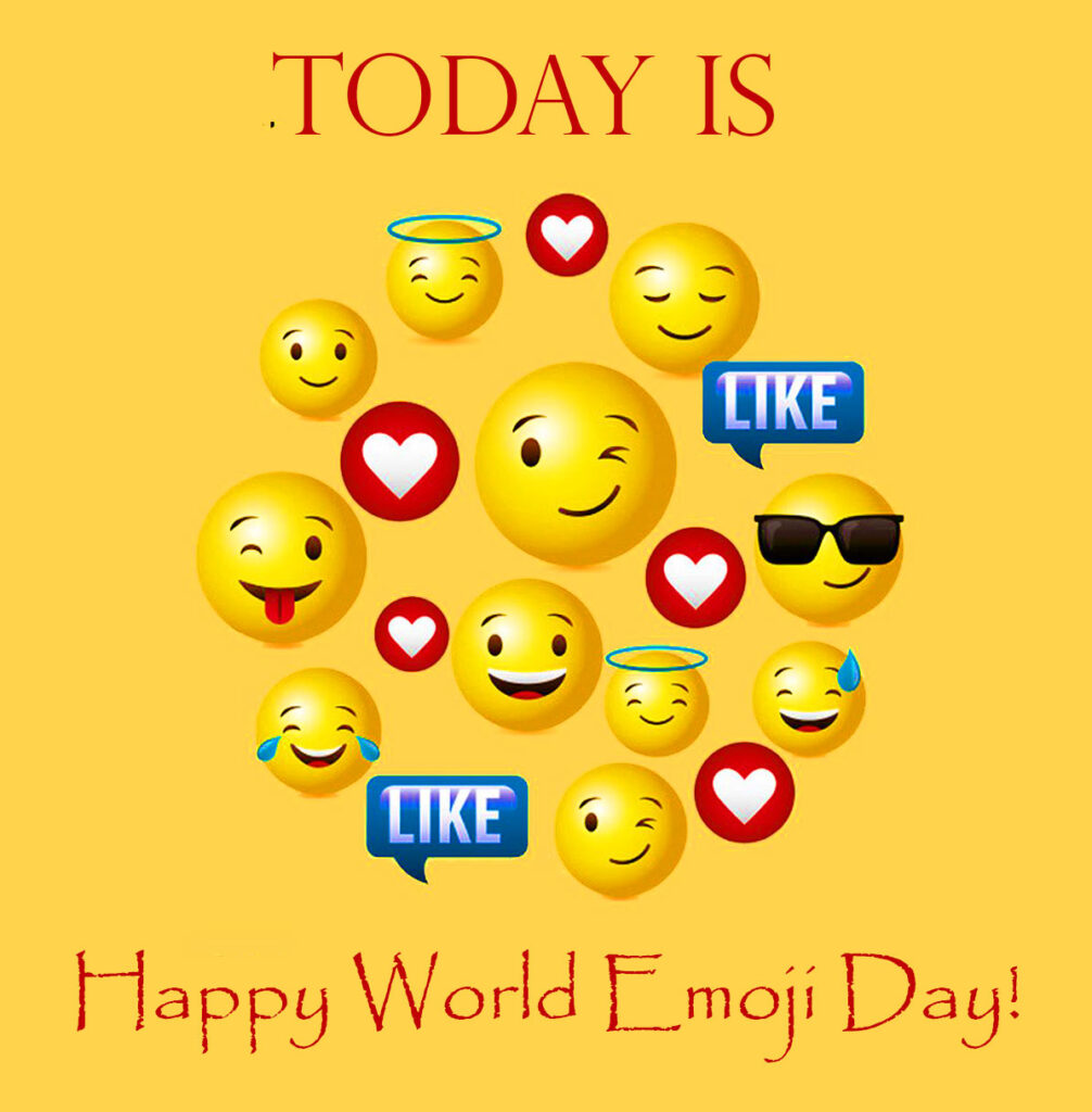 Today is Happy World Emoji Day Image